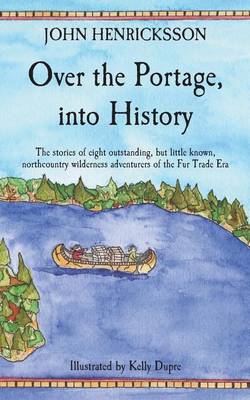 Book cover for Over the Portage, Into History