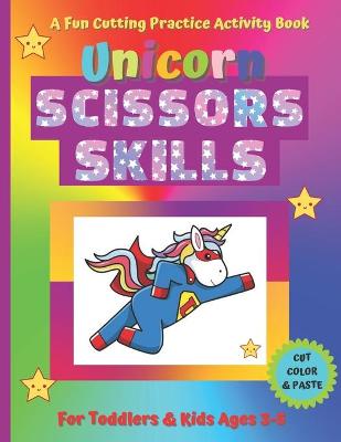 Book cover for Unicorn Scissors Skills Book
