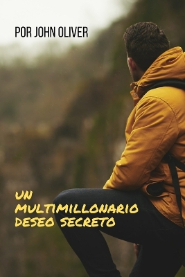 Book cover for Un multimillonario deseo secreto