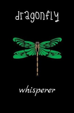 Cover of dragonfly whisperer