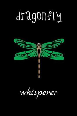 Book cover for dragonfly whisperer