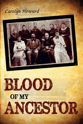 Book cover for Blood of My Ancestor