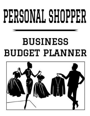 Book cover for Personal Shopper Business Budget Planner