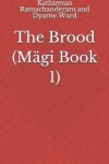 Book cover for The Brood