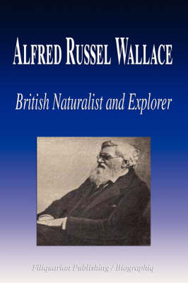 Book cover for Alfred Russel Wallace - British Naturalist and Explorer (Biography)