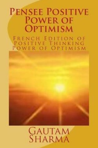 Cover of Pensee Positive Power of Optimism