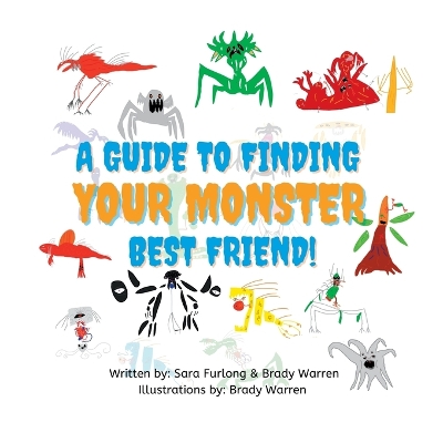 Book cover for A Guide to Finding your Monster Best Friend