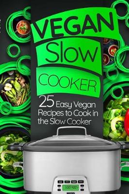 Book cover for Vegan Slow Cooker