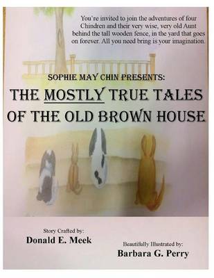 Book cover for The Mostly True Tales of the Old Brown House