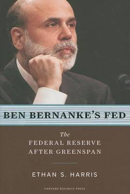 Book cover for Ben Bernanke's Fed