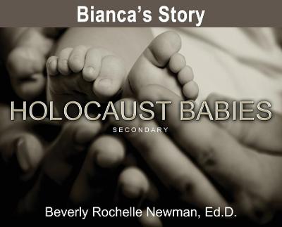 Book cover for Bianca's Story, Holocaust Babies SECONDARY