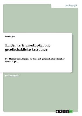 Book cover for Kinder als Humankapital und gesellschaftliche Ressource