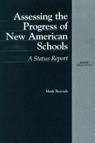 Cover of Assessing the Progress of New American Schools