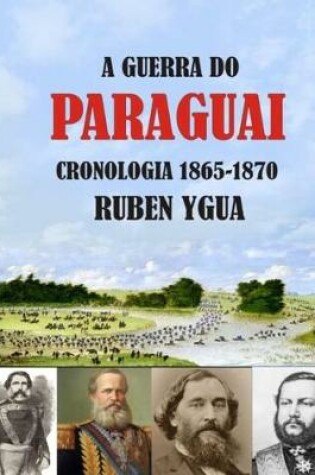 Cover of A Guerra Do Paraguai