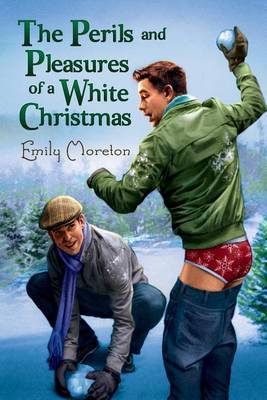 Book cover for The Perils and Pleasures of a White Christmas