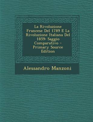 Book cover for La Rivoluzione Francese del 1789 E La Rivoluzione Italiana del 1859