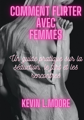 Book cover for Comment flirter avec Femmes