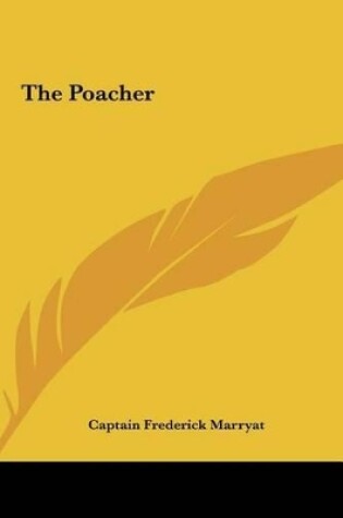 Cover of The Poacher the Poacher