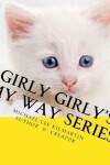 Book cover for Girly's Girly My Way