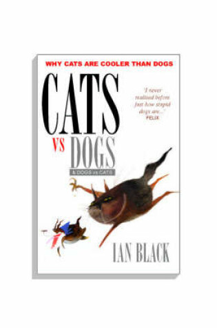 Cover of Cats vs Dogs and Dogs vs Cats