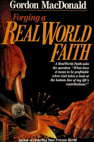 Cover of Forging a Real World Faith