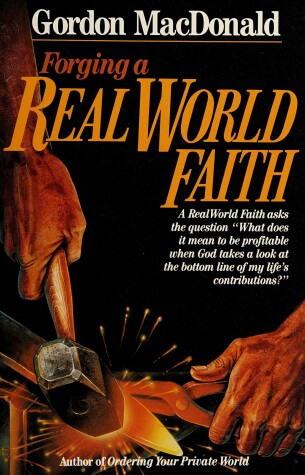 Cover of Forging a Real World Faith