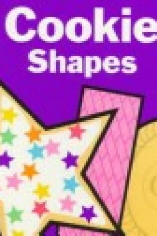 Cover of Cookie Shapes