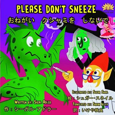 Book cover for Please Don't Sneeze Bilingual (English - Japanese)