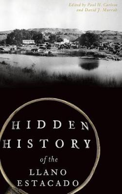 Book cover for Hidden History of the Llano Estacado