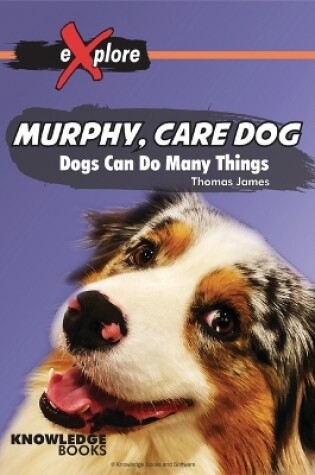 Cover of Murphy, Care Dog