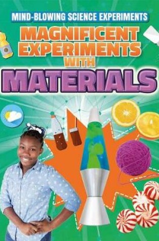 Cover of Magnificent Experiments with Materials