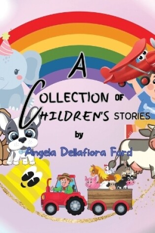 Cover of A Collection of Children's Stories