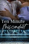 Book cover for Ten Minute Misconduct