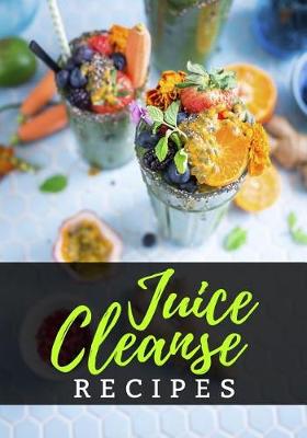 Book cover for Juice Cleanse Recipes