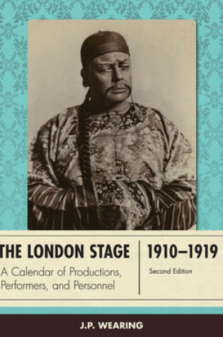 Cover of The London Stage 1910-1919