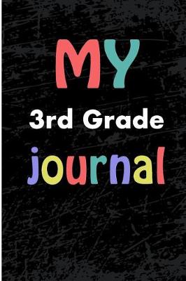 Book cover for My 3rd Grade Journal