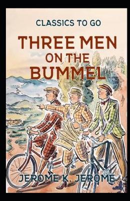 Book cover for Three Men on the Bummel (illustrated & Annotated)