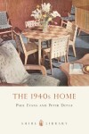 Book cover for The 1940s Home