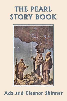 Book cover for The Pearl Story Book (Yesterday's Classics)