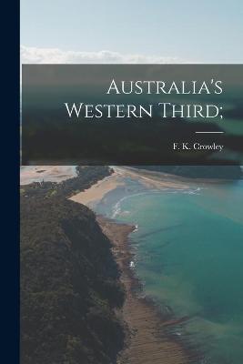 Book cover for Australia's Western Third;