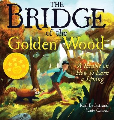 Book cover for The Bridge of the Golden Wood