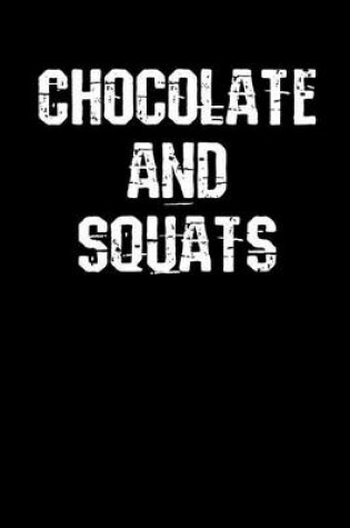 Cover of Chocolate and Squats