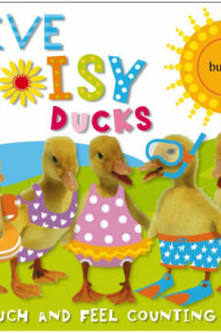 Cover of Five Noisy Ducks