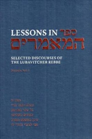 Cover of Lessons in Sefer Hamaamarim Festivals Vol. 2