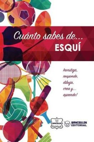 Cover of Cu nto Sabes De... Esqu