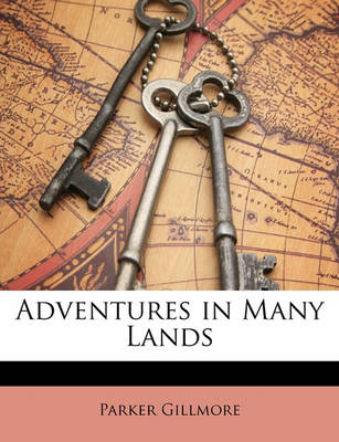 Book cover for Adventures in Many Lands