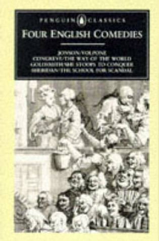 Cover of Four English Comedies of the 17th and 18th Centuries