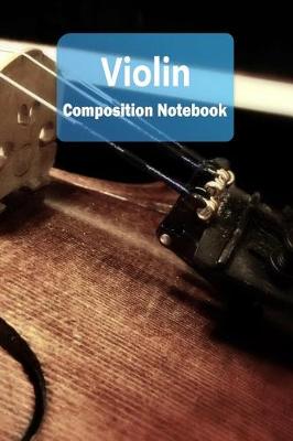 Cover of Violin Composition Notebook