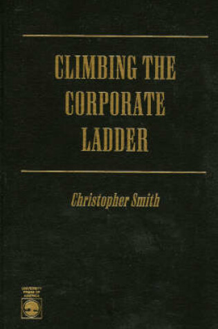 Cover of Climbing the Corporate Ladder