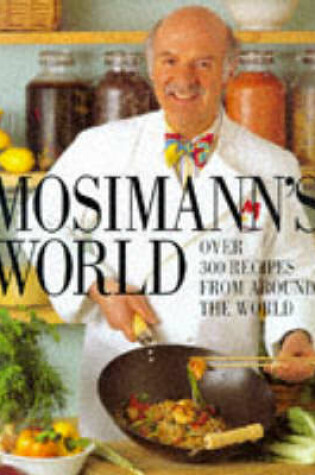 Cover of Mosimann's World